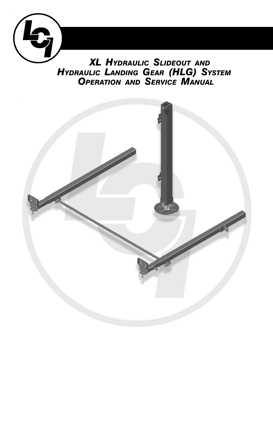 Lippert Components Xl Hydraulic Slideout And Hydraulic Landing Gear (hlg) System User Manual | 28 pages
