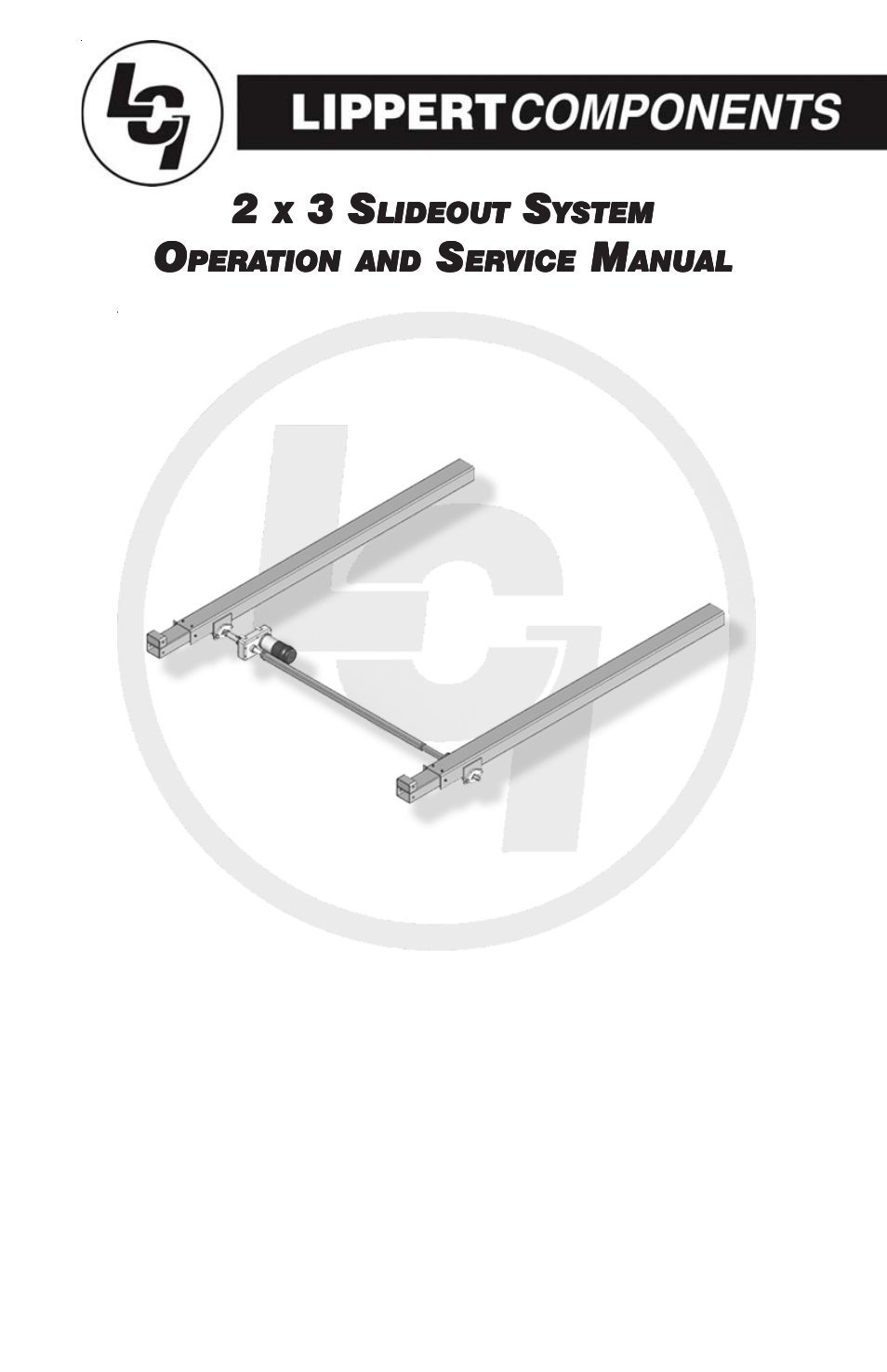 Lippert Components 2 X 3 Slideout System User Manual | 15 pages