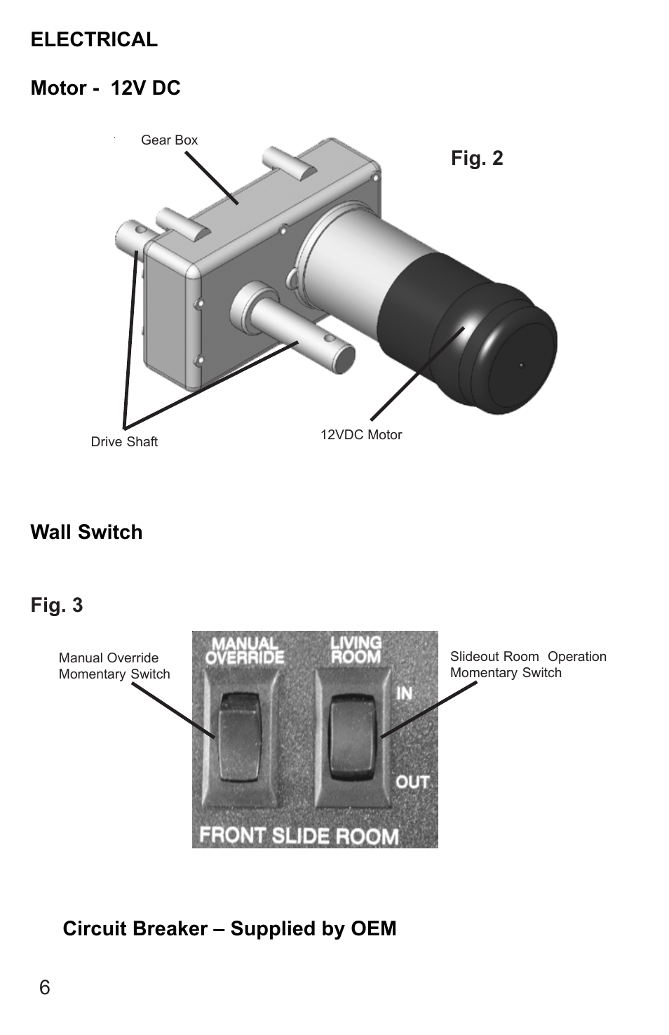 Fig. 2 | Lippert Components 2 X 3 Slideout System User Manual | Page 6 / 15