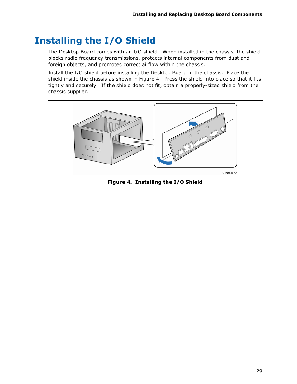 Installing the i/o shield, Installing, The i/o shield | Longshine D945GSEJT User Manual | Page 29 / 72