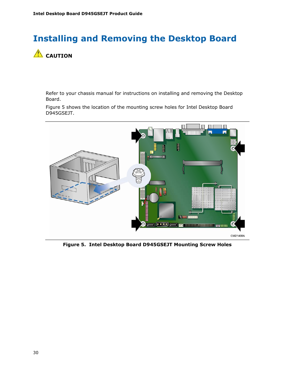 Installing and removing the desktop board, Intel desktop board d945gsejt mounting screw holes | Longshine D945GSEJT User Manual | Page 30 / 72