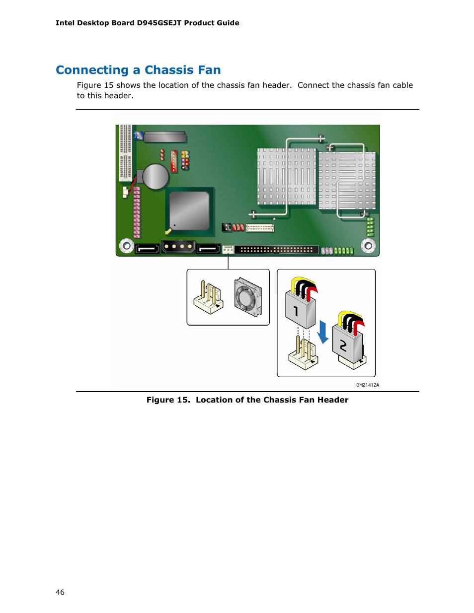 Connecting a chassis fan, Location of the chassis fan header | Longshine D945GSEJT User Manual | Page 46 / 72