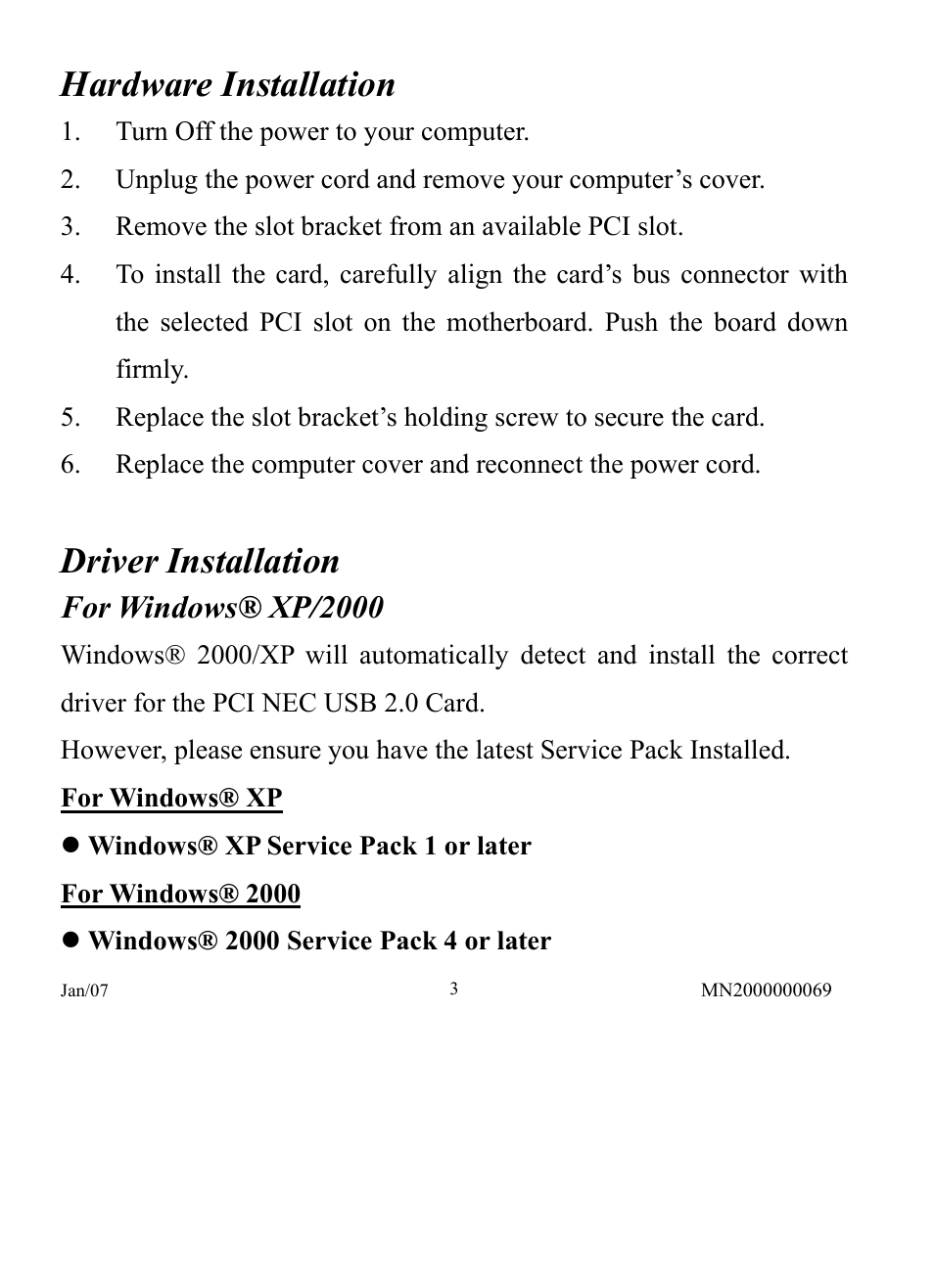 Hardware installation, Driver installation | Longshine LCS-6080 User Manual | Page 3 / 4