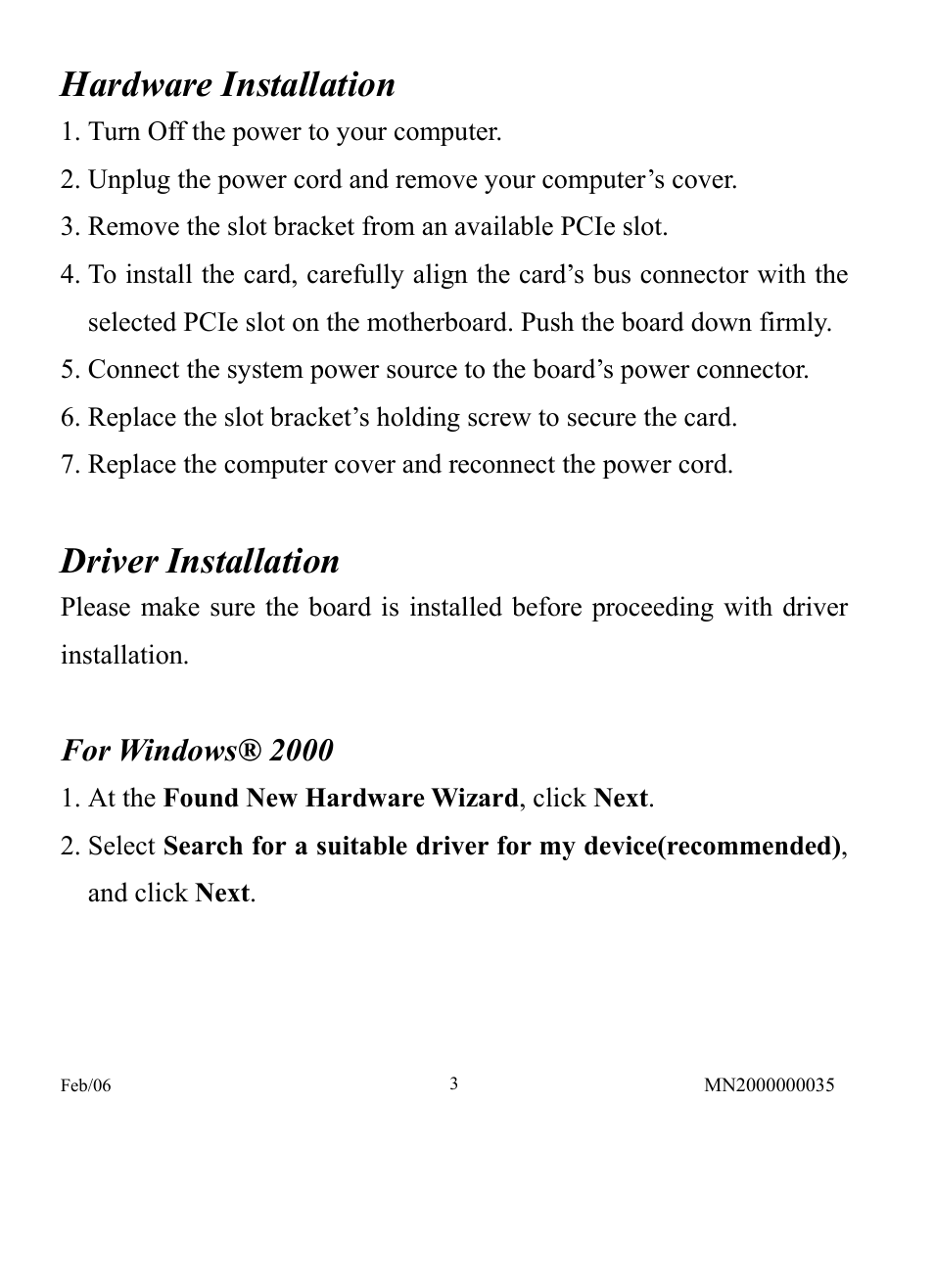 Hardware installation, Driver installation | Longshine LCS-6320 User Manual | Page 3 / 9