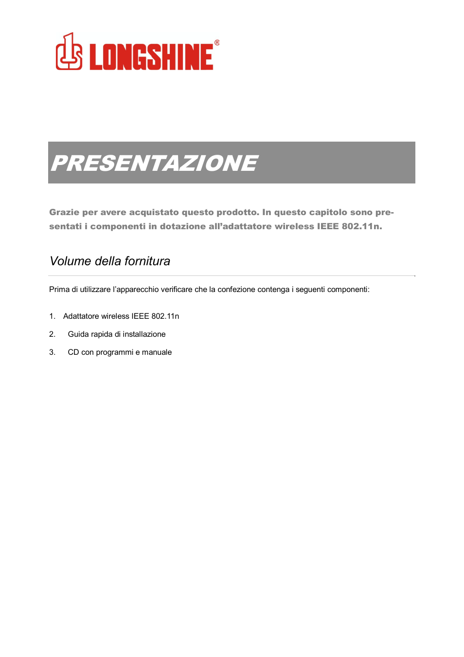 Untitled, Presentazione, Wlan general | Volume della fornitura | Longshine LCS-8131N3 User Manual | Page 141 / 347
