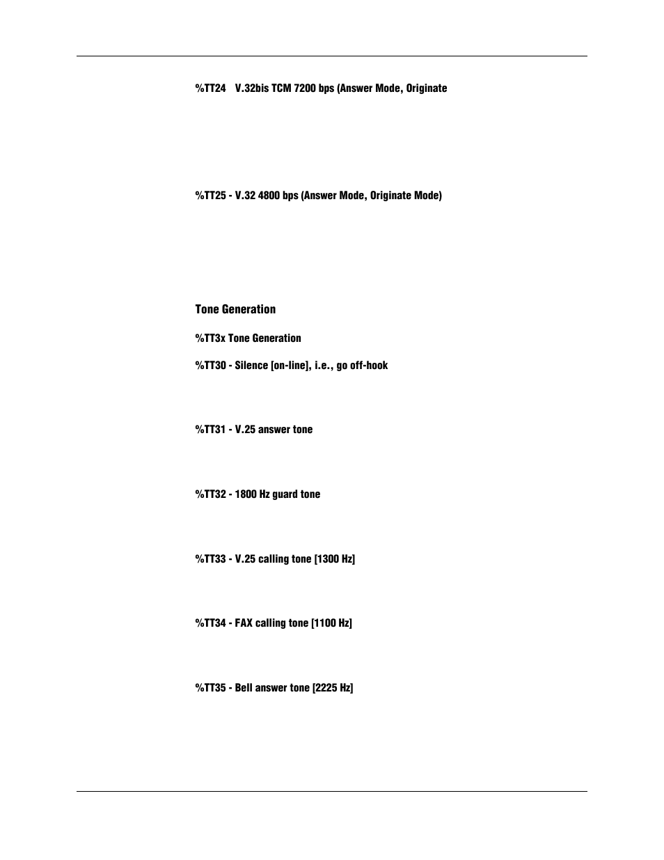 Tt25 - v.32 4800 bps (answer mode, originate mode), Tone generation, Tt3x tone generation | Tt30 - silence [on-line], i.e., go off-hook, Tt31 - v.25 answer tone, Tt32 - 1800 hz guard tone, Tt33 - v.25 calling tone [1300 hz, Tt34 - fax calling tone [1100 hz, Tt35 - bell answer tone [2225 hz | Longshine LCS-8156C1 User Manual | Page 105 / 194