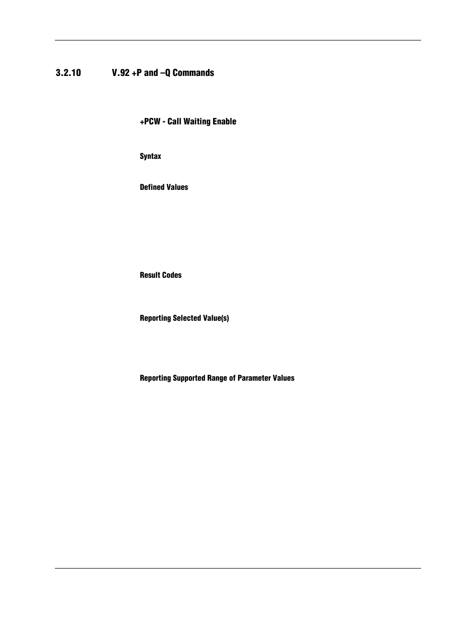 10 v.92 +p and –q commands, Pcw - call waiting enable, Syntax | Defined values, Result codes, Reporting selected value(s), Reporting supported range of parameter values | Longshine LCS-8156C1 User Manual | Page 110 / 194