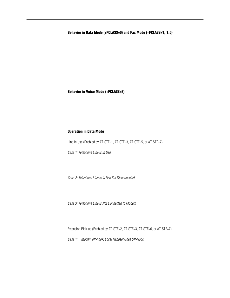 Behavior in voice mode (+fclass=8), Operation in data mode, Case 1: telephone line is in use | Case 2: telephone line is in use but disconnected, Case 3: telephone line is not connected to modem | Longshine LCS-8156C1 User Manual | Page 71 / 194