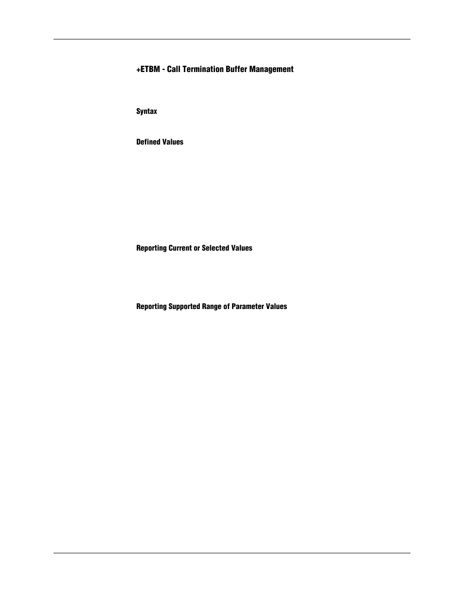 Etbm - call termination buffer management, Syntax, Defined values | Reporting current or selected values, Reporting supported range of parameter values | Longshine LCS-8156C1 User Manual | Page 89 / 194