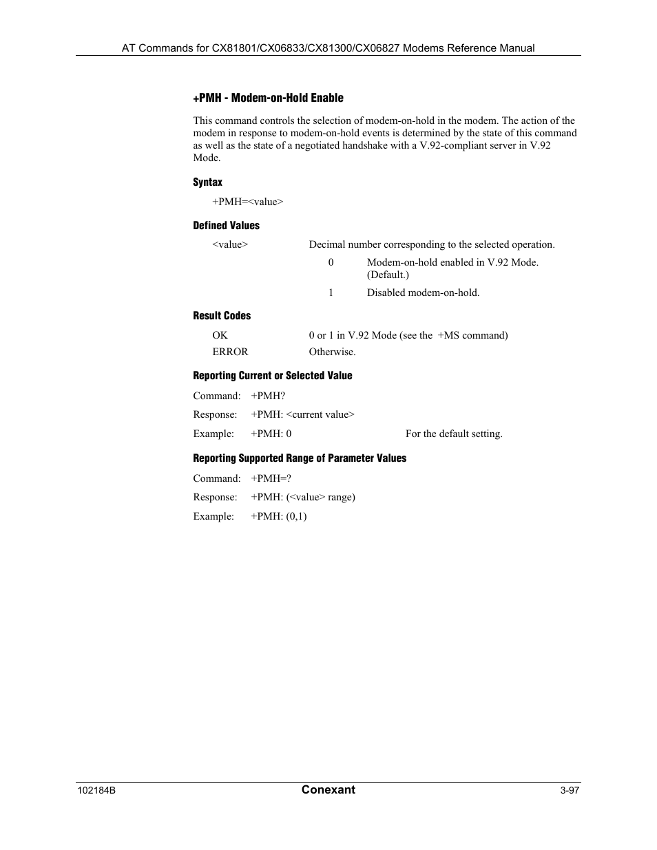 Pmh - modem-on-hold enable, Syntax, Defined values | Result codes, Reporting current or selected value, Reporting supported range of parameter values | Longshine LCS-8560C1 User Manual | Page 137 / 220