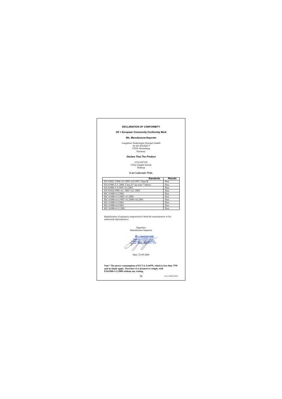 Declaration of conformity, Ce = european community conformity mark, We, manufacturer/importer | Declare that the product, Standards | Longshine LCS-GS7108-D User Manual | Page 36 / 36