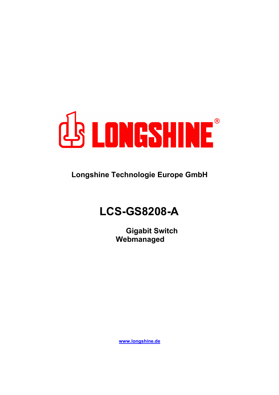 Longshine LCS-GS8208-A V.2 User Manual | 41 pages