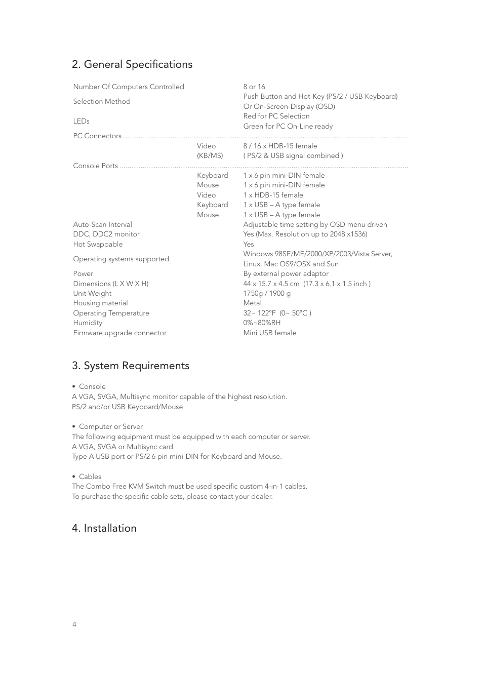 General specifications, System requirements, Installation | Longshine LCS-K916 User Manual | Page 5 / 21