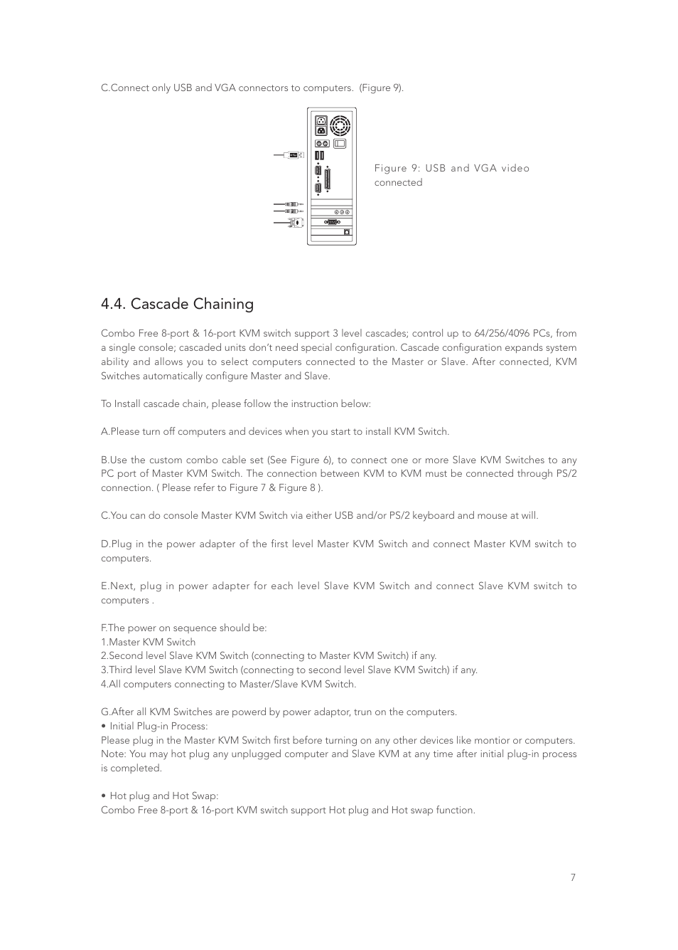 Cascade chaining | Longshine LCS-K916 User Manual | Page 8 / 21