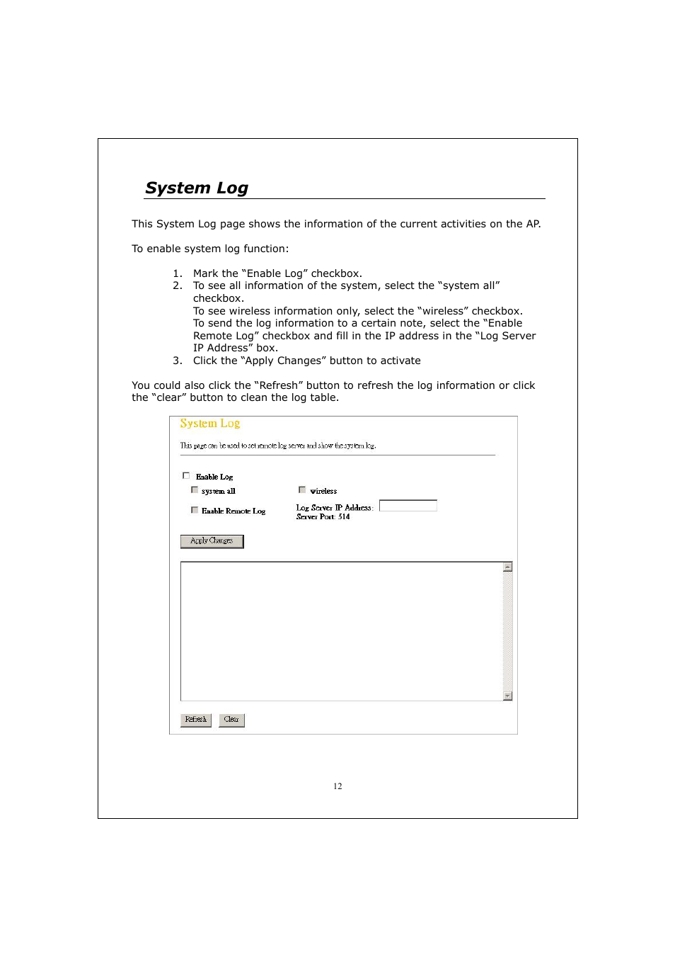 System log | Longshine LCS-WA5-45 User Manual | Page 16 / 32