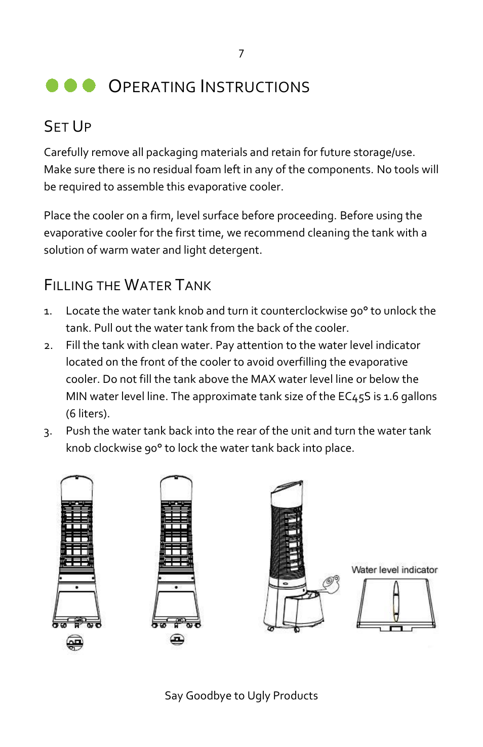 Operating instructions, Set up, Filling the water tank | Luma Comfort EC45S Manual User Manual | Page 7 / 16