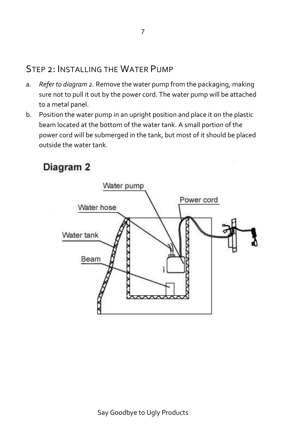 Step 2: installing the water pump | Luma Comfort MF26B Manual User Manual | Page 7 / 18