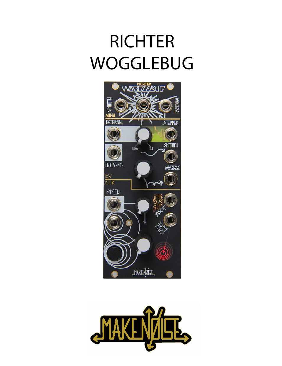 Make Noise Wogglebug User Manual | 10 pages