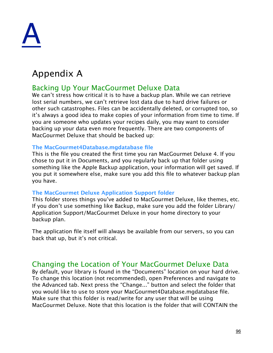 Appendix a, Backing up your macgourmet deluxe data, The macgourmet4database.mgdatabase file | The macgourmet deluxe application support folder | Mariner Software MacGourmet Deluxe User Manual | Page 96 / 97