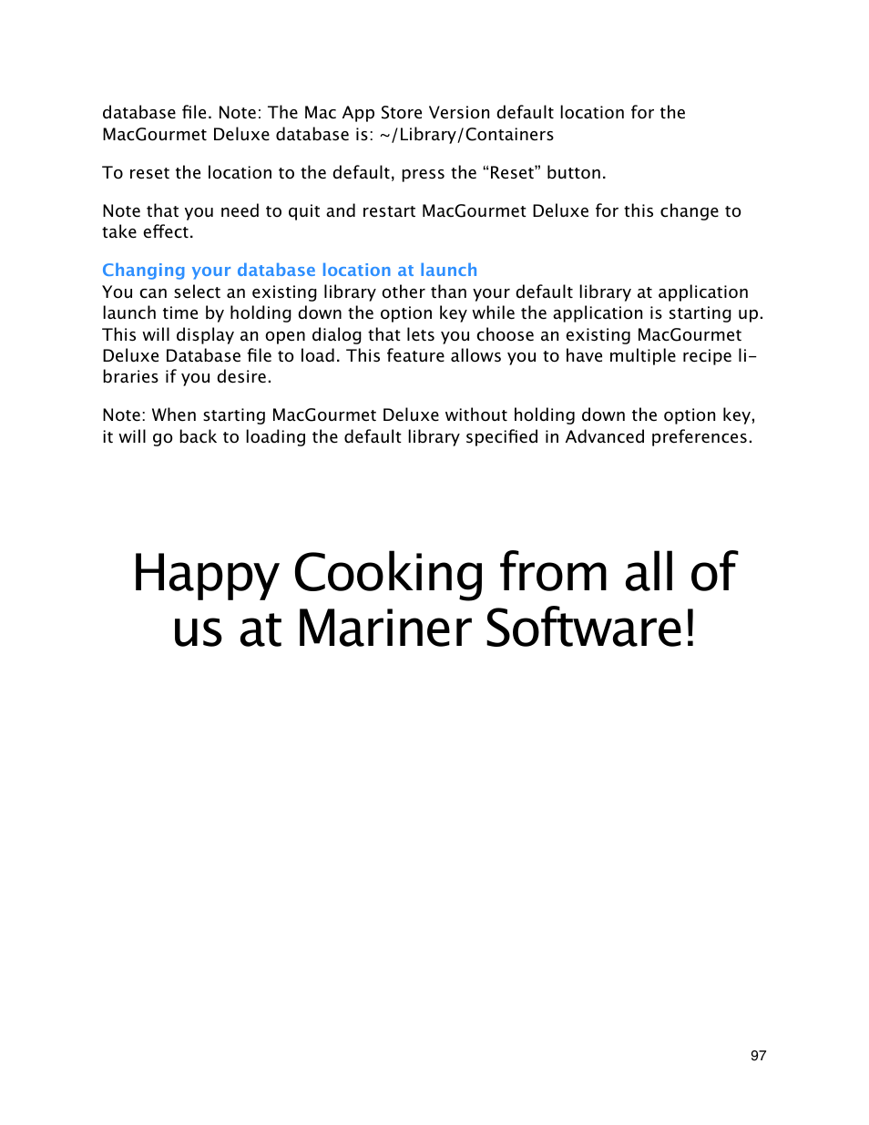 Changing your database location at launch, Happy cooking from all of us at mariner software | Mariner Software MacGourmet Deluxe User Manual | Page 97 / 97