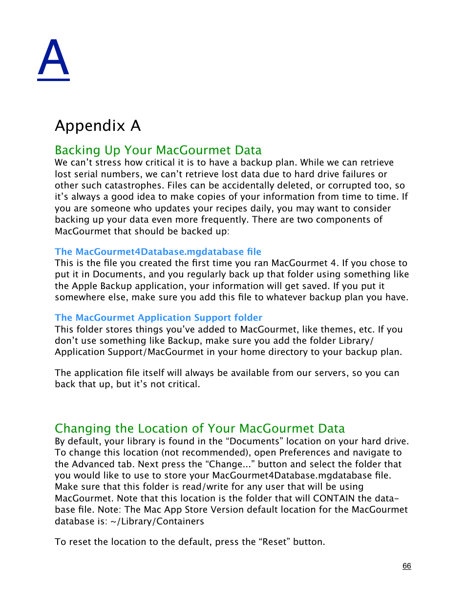 Appendix a, Backing up your macgourmet data, The macgourmet4database.mgdatabase file | The macgourmet application support folder, Changing the location of your macgourmet data | Mariner Software MacGourmet User Manual | Page 66 / 67