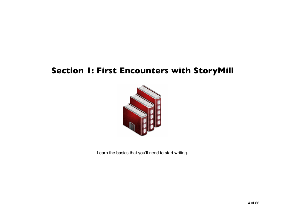 Section 1: first encounters with storymill | Mariner Software StoryMill for Mac User Manual | Page 4 / 66