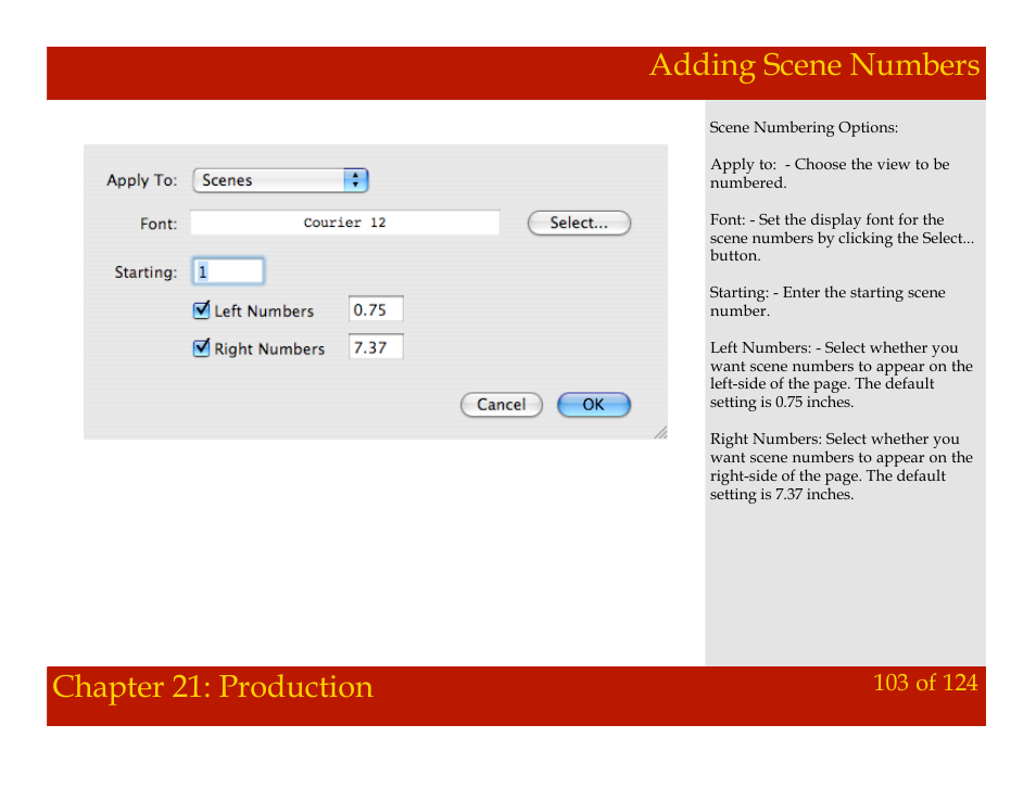 Adding scene numbers, Chapter 21: production adding scene numbers, Chapter 21: production | Mariner Software Montage for Mac User Manual | Page 103 / 124