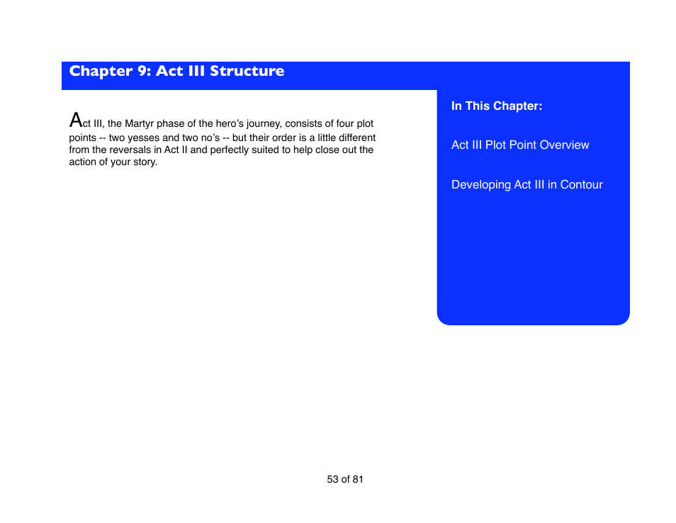 Chapter 9: act iii structure | Mariner Software Contour for Windows User Manual | Page 53 / 81