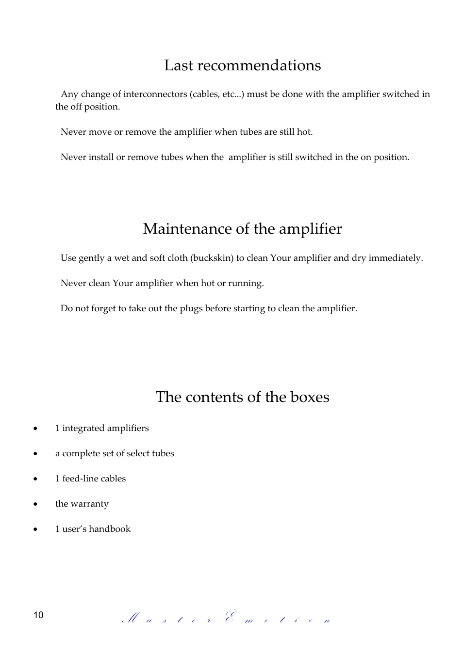 Last recommendations, Maintenance of the amplifier, The contents of the boxes | Mastersound Evolution 845 User Manual | Page 10 / 12