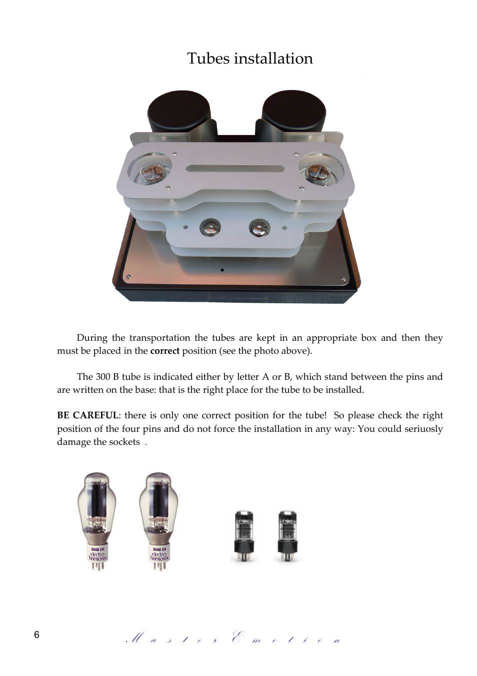 Tubes installation | Mastersound Monoblock 300 B Plus User Manual | Page 6 / 12