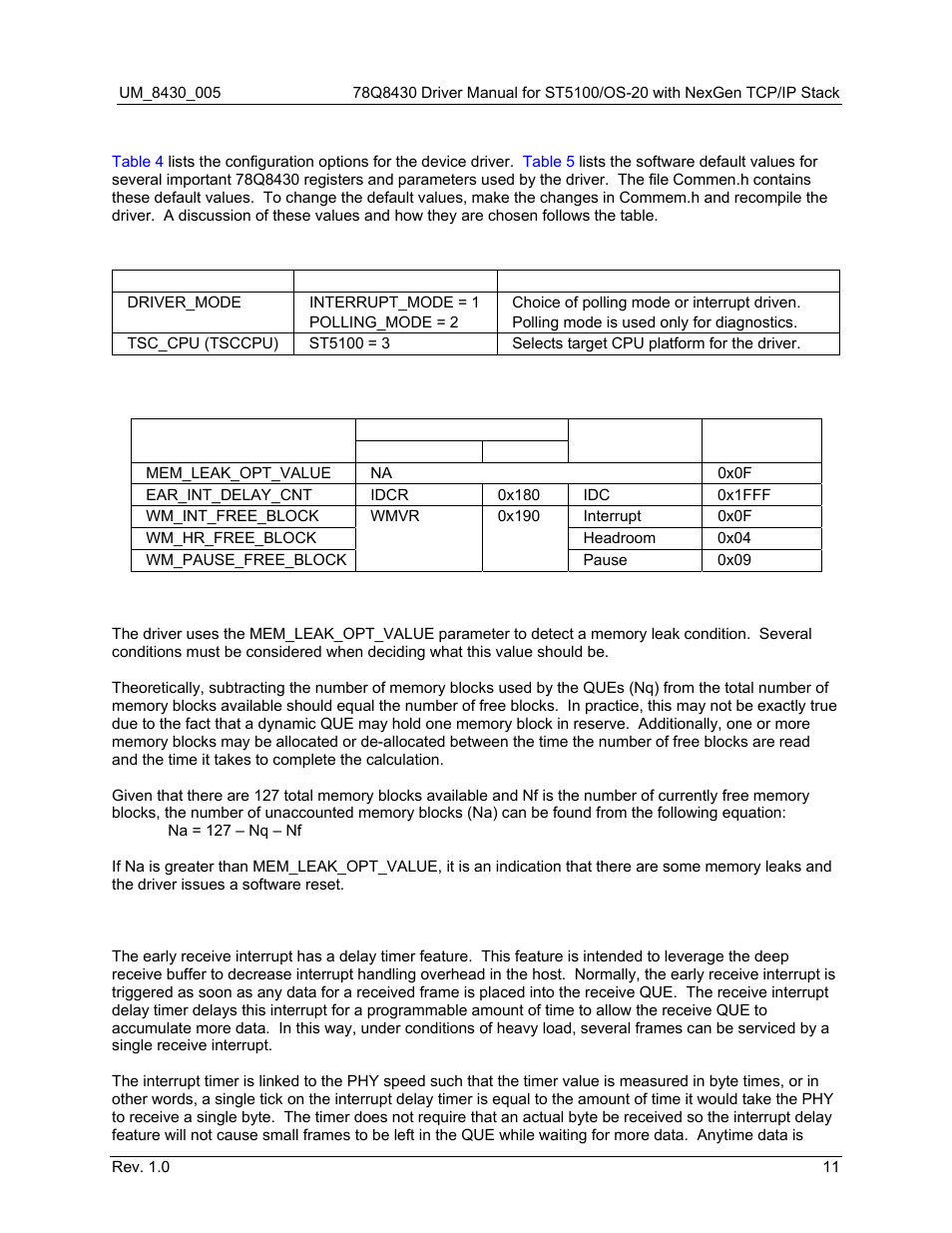 4 device driver options, Device driver options, Table 4: device driver configuration options | Maxim Integrated 78Q8430 ST 5100/OS-20 with NexGen TCP/IP Stack User Manual | Page 11 / 28
