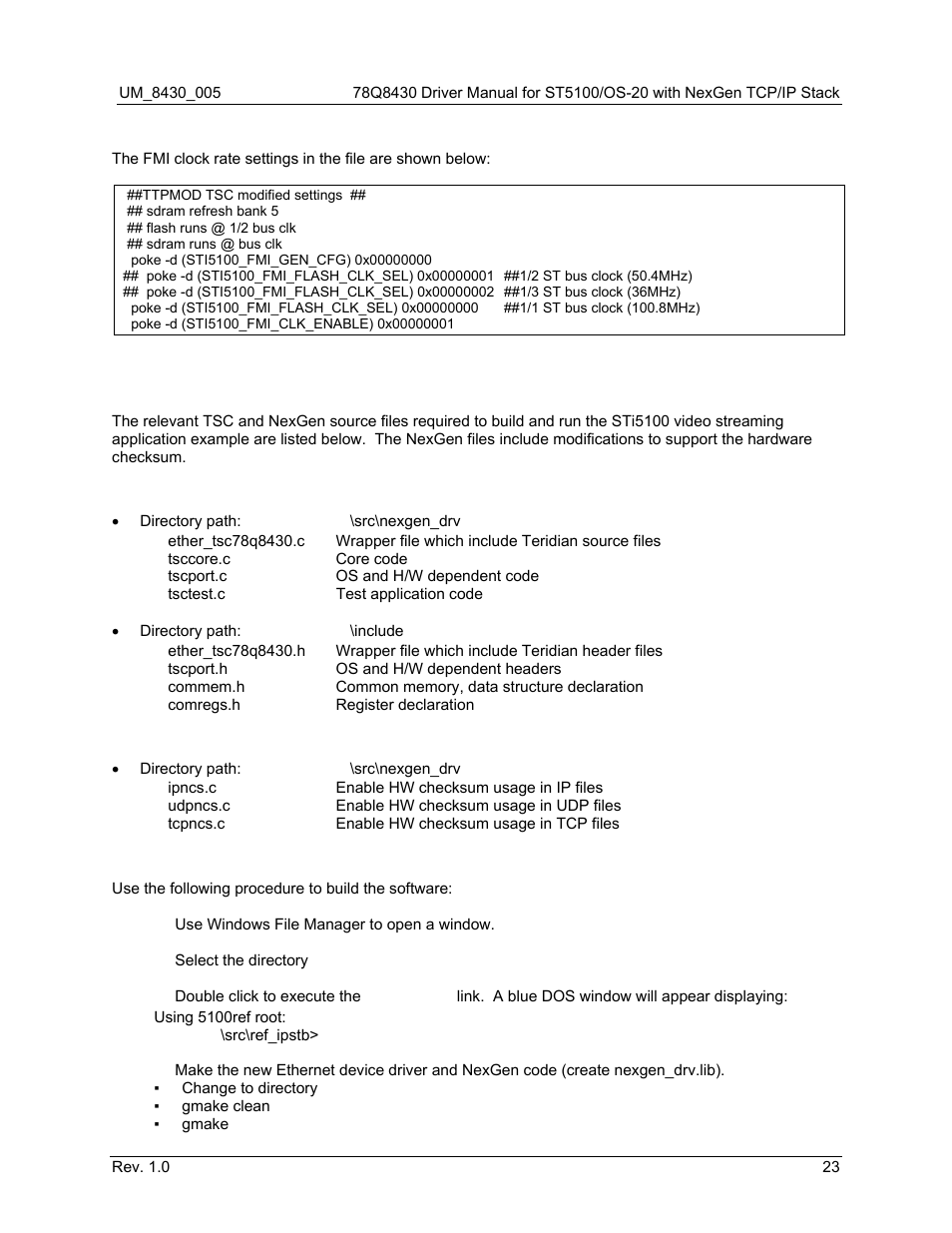 2 build sti5100 ipstb code, Build sti5100 ipstb code, Location of source files | Build the software | Maxim Integrated 78Q8430 ST 5100/OS-20 with NexGen TCP/IP Stack User Manual | Page 23 / 28