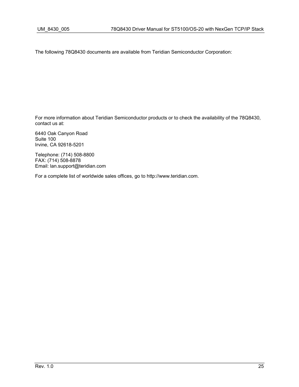 6 related documentation, 7 contact information, Related documentation | Contact information | Maxim Integrated 78Q8430 ST 5100/OS-20 with NexGen TCP/IP Stack User Manual | Page 25 / 28