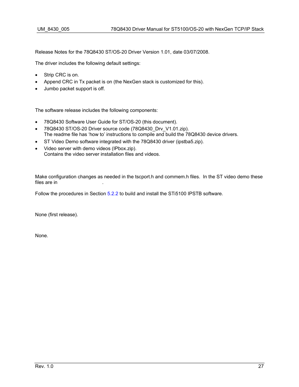 Appendix b – release notes, Release package contents, Software build and installation | Changes from previous release, Known problems | Maxim Integrated 78Q8430 ST 5100/OS-20 with NexGen TCP/IP Stack User Manual | Page 27 / 28