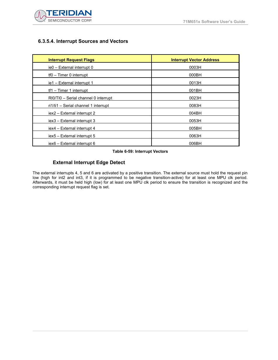 Interrupt sources and vectors, External interrupt edge detect | Maxim Integrated 71M6513H Power Meter IC Family Software User Manual | Page 132 / 137