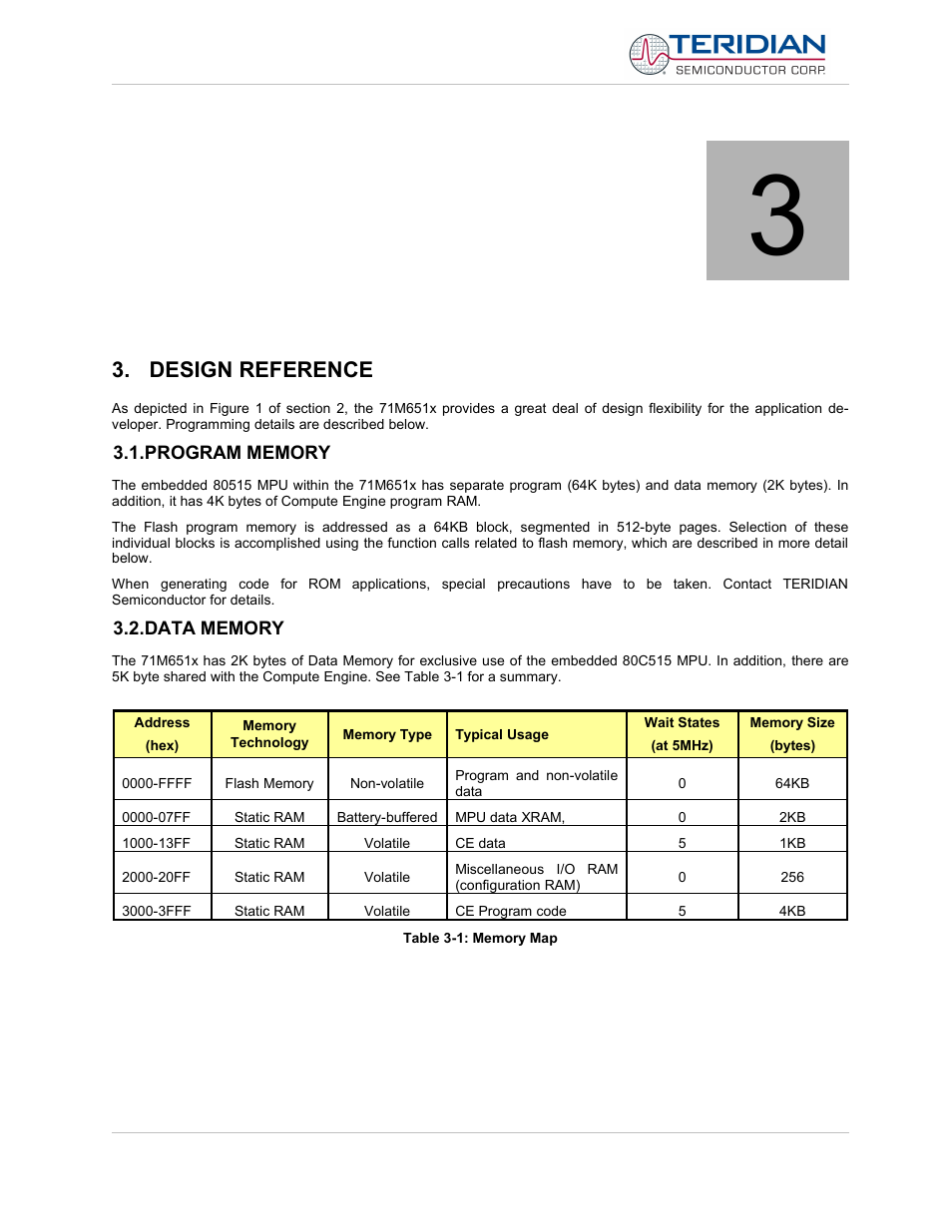 Design reference, Program memory, Data memory | Program memory 3.2. data memory | Maxim Integrated 71M6513H Power Meter IC Family Software User Manual | Page 17 / 137