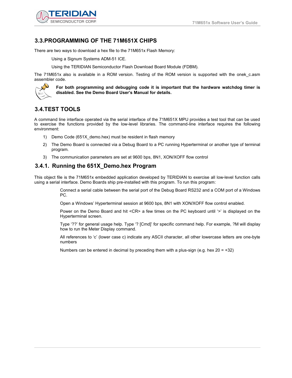 Programming of the 71m651x chips, Test tools, Running the 651x_demo.hex program | Programming of the 71m651x chips 3.4. test tools | Maxim Integrated 71M6513H Power Meter IC Family Software User Manual | Page 18 / 137