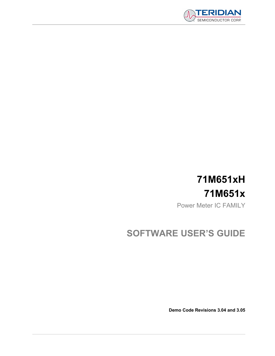 Software user’s guide | Maxim Integrated 71M6513H Power Meter IC Family Software User Manual | Page 3 / 137
