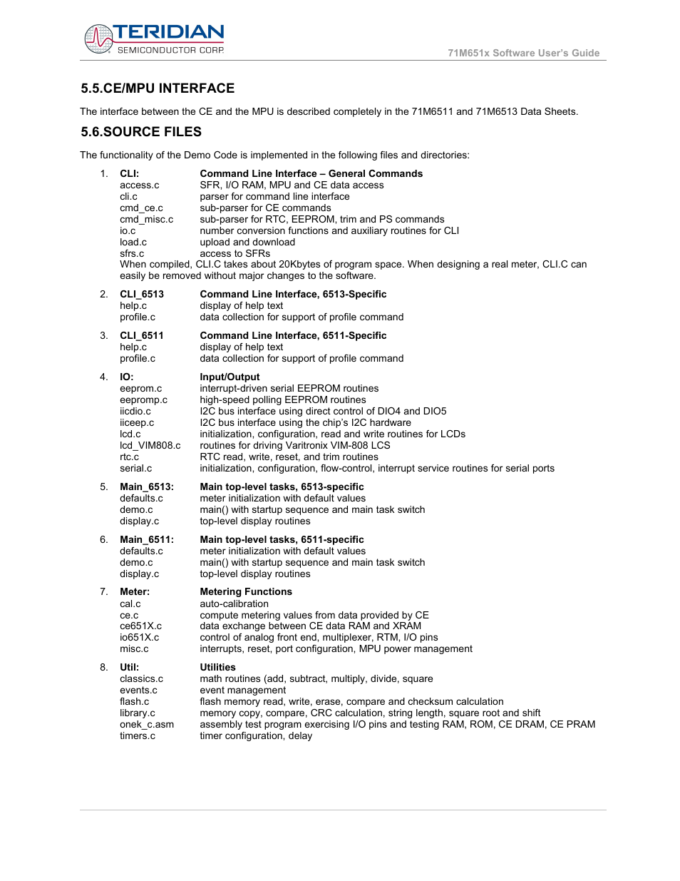 Ce/mpu interface, Source files, Ce/mpu interface 5.6. source files | Maxim Integrated 71M6513H Power Meter IC Family Software User Manual | Page 68 / 137