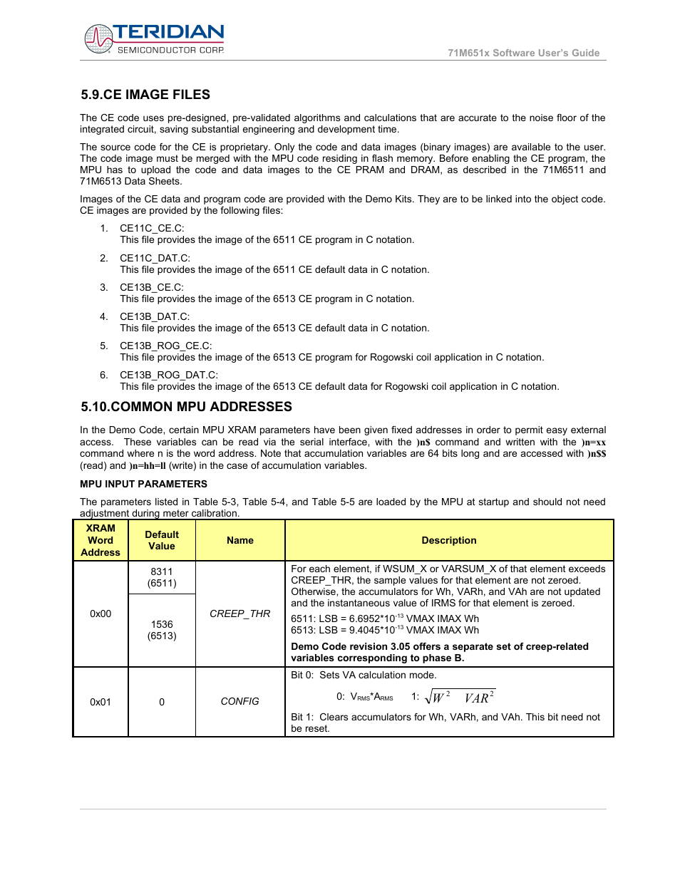 Ce image files, Common mpu addresses, Ce image files 5.10. common mpu addresses | Var w | Maxim Integrated 71M6513H Power Meter IC Family Software User Manual | Page 70 / 137