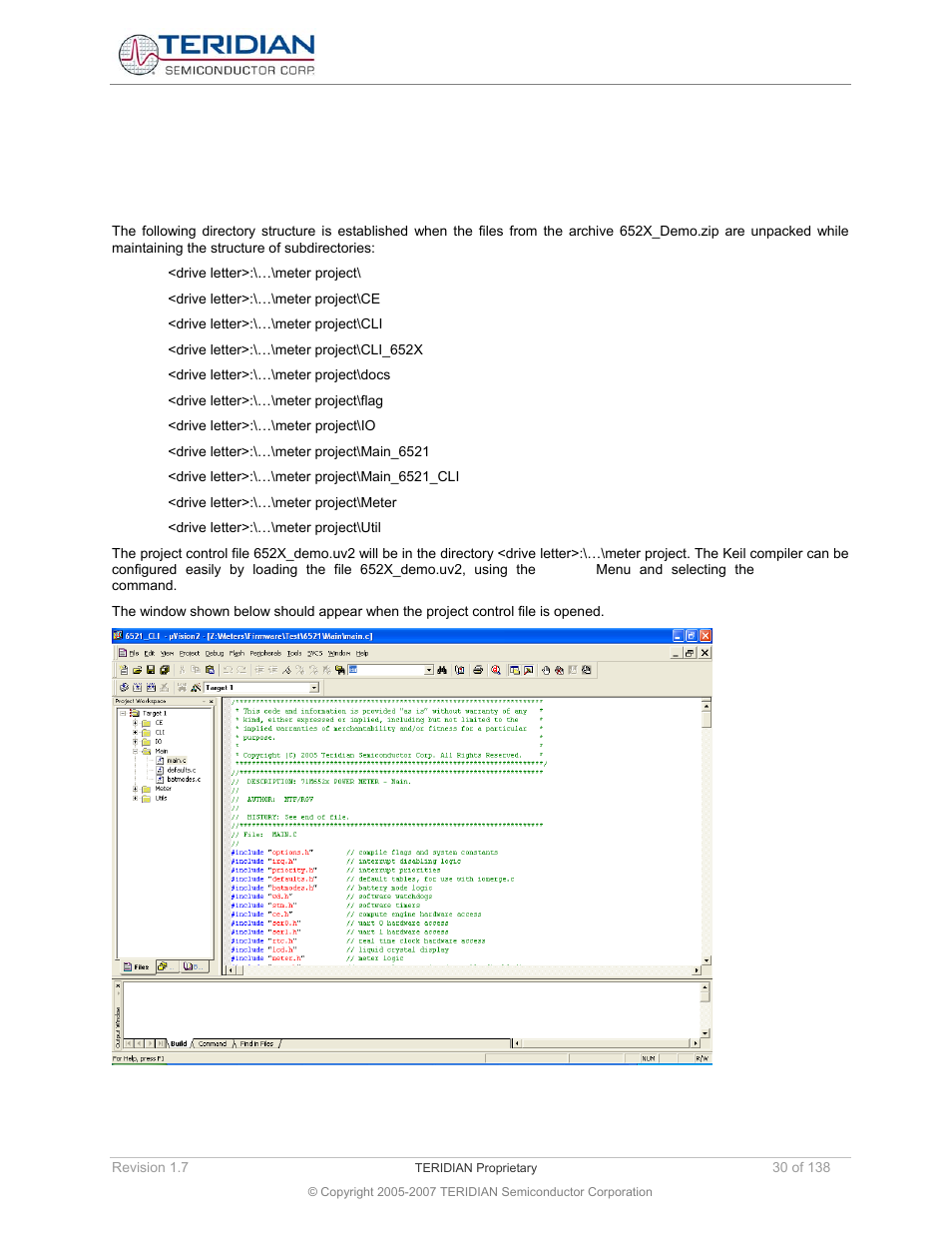 7 creating a project for the keil compiler, 1 directory structure, Creating a project for the keil compiler | Directory structure | Maxim Integrated 71M6521BE Energy Meter IC Family Software User Manual | Page 30 / 138