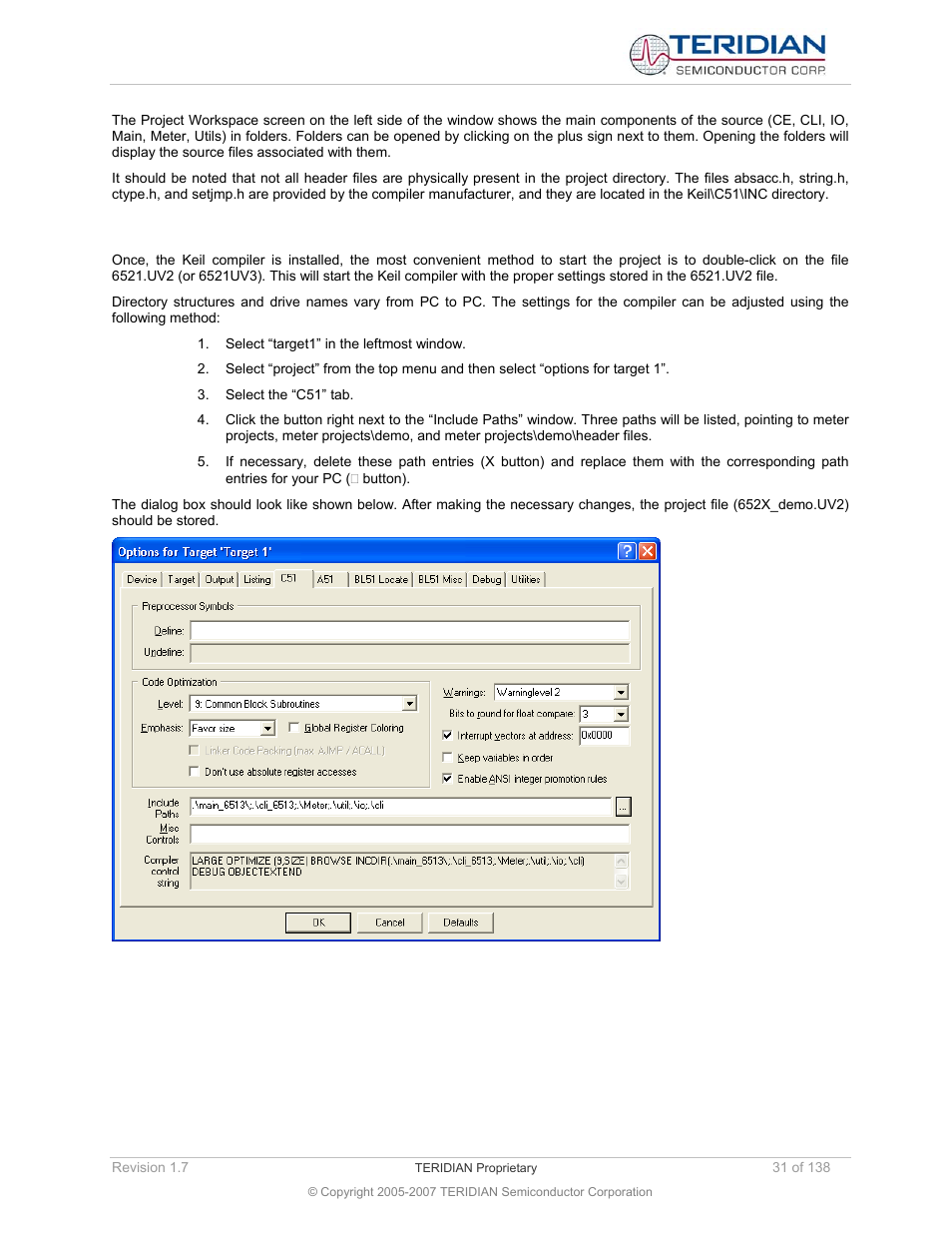 2 adjusting the keil compiler settings, Adjusting the keil compiler settings | Maxim Integrated 71M6521BE Energy Meter IC Family Software User Manual | Page 31 / 138