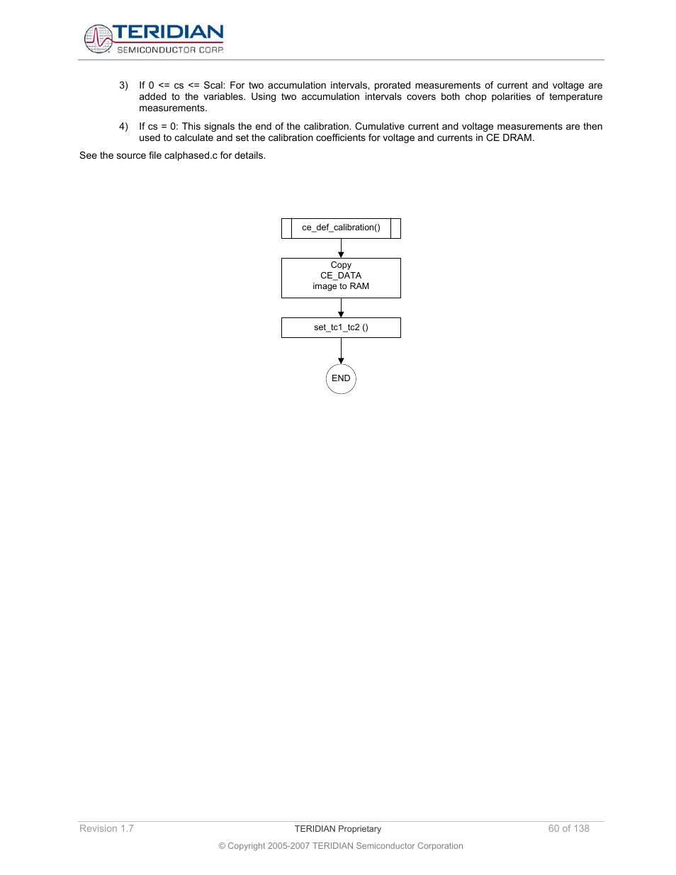 Ce default calibration | Maxim Integrated 71M6521BE Energy Meter IC Family Software User Manual | Page 60 / 138