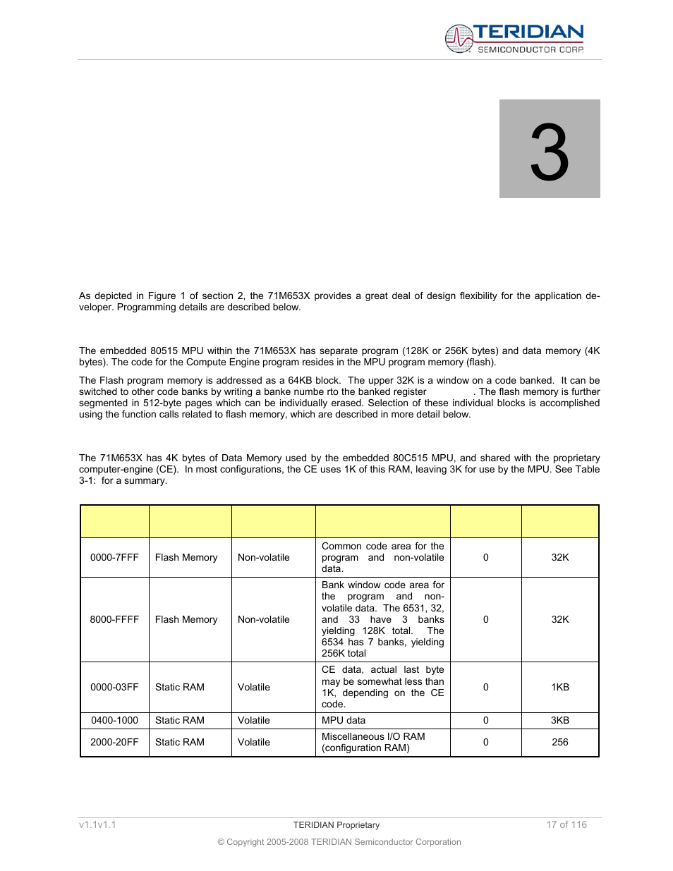 Design reference, 1 program memory, 2 data memory | Program memory, Data memory, Table 3-1: memory map, 3design reference | Maxim Integrated 71M6534 Energy Meter IC Family Software User Manual | Page 17 / 116