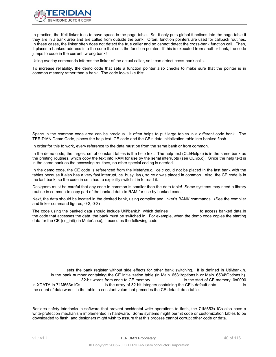 11 putting constants in banks, 12 write-protecting flash in the 653x, Putting constants in banks | Write-protecting flash in the 653x | Maxim Integrated 71M6534 Energy Meter IC Family Software User Manual | Page 40 / 116