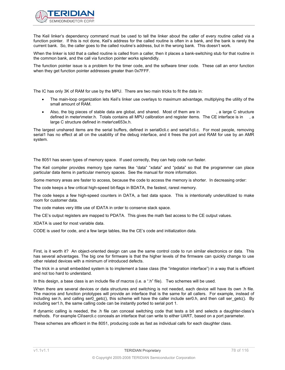 4 economic usage of ram, 5 trading space for speed, 6 object-oriented design | Economic usage of ram, Trading space for speed, Object-oriented design | Maxim Integrated 71M6534 Energy Meter IC Family Software User Manual | Page 78 / 116