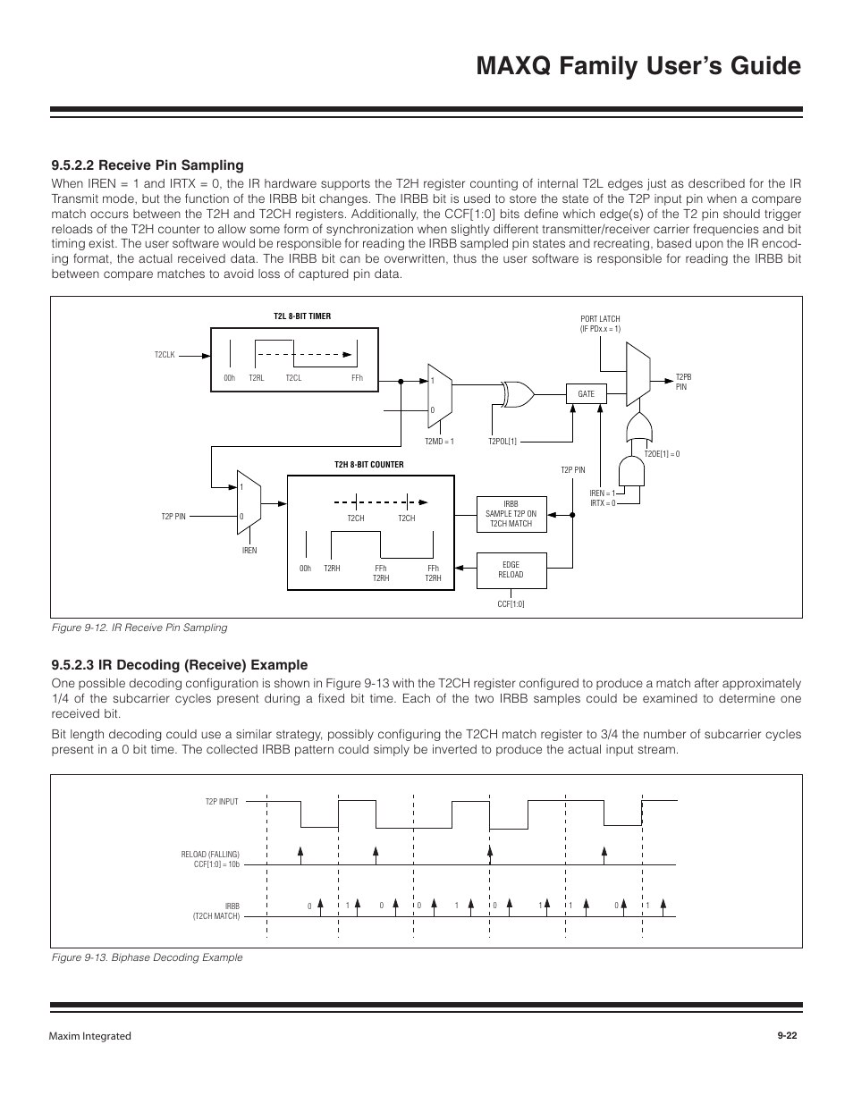 2 receive pin sampling, 3 ir decoding (receive, 2 receive pin sampling -22 | 3 ir decoding (receive) example -22, Figure 9-12. ir receive pin sampling -22, Figure 9-13. biphase decoding example -22, Maxq family user’s guide, 3 ir decoding (receive) example | Maxim Integrated MAXQ Family User Manual | Page 100 / 216