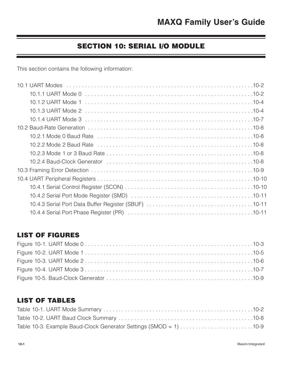 Section 10: serial i/o module, Section 10: serial i/o module -1, Maxq family user’s guide | Maxim Integrated MAXQ Family User Manual | Page 102 / 216