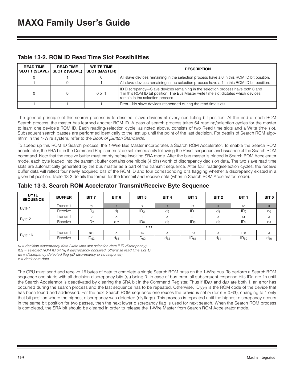 Table 13-2. rom id read time slot possibilities -7, Maxq family user’s guide, Table 13-2. rom id read time slot possibilities | Maxim Integrated MAXQ Family User Manual | Page 136 / 216
