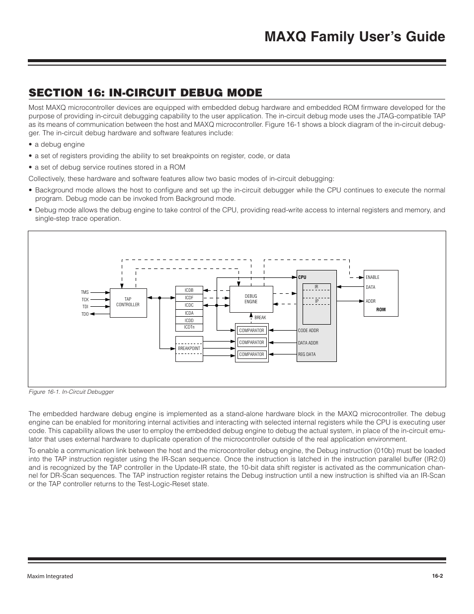 Figure 16-1. in-circuit debugger -2, Maxq family user’s guide | Maxim Integrated MAXQ Family User Manual | Page 160 / 216